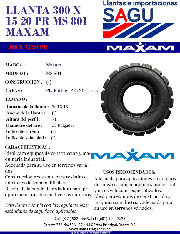 LLANTA 300 X 15 20 PR MS 801 MAXAM